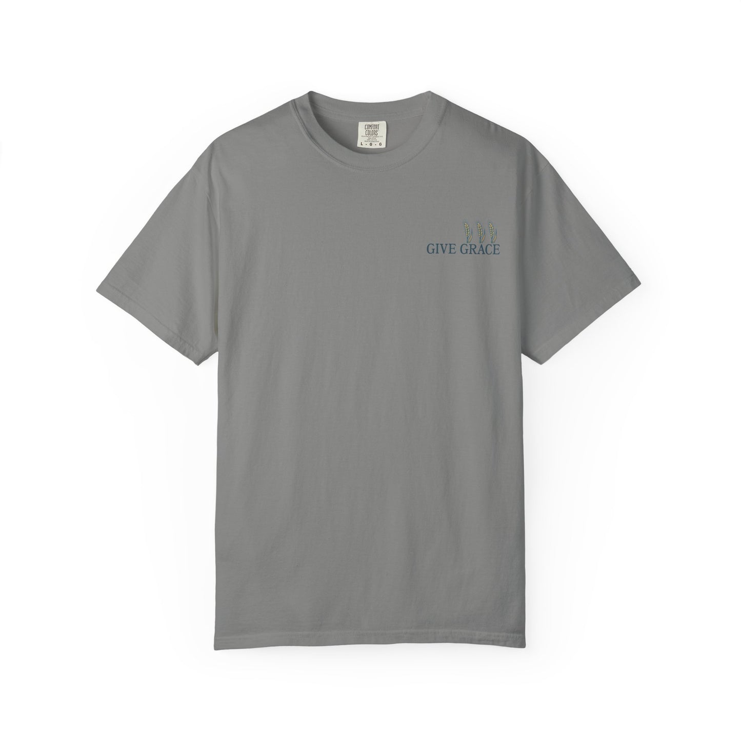Faith, Field, and a Full Heart | "Working Hard, Serving God" Comfort Colors Shirt