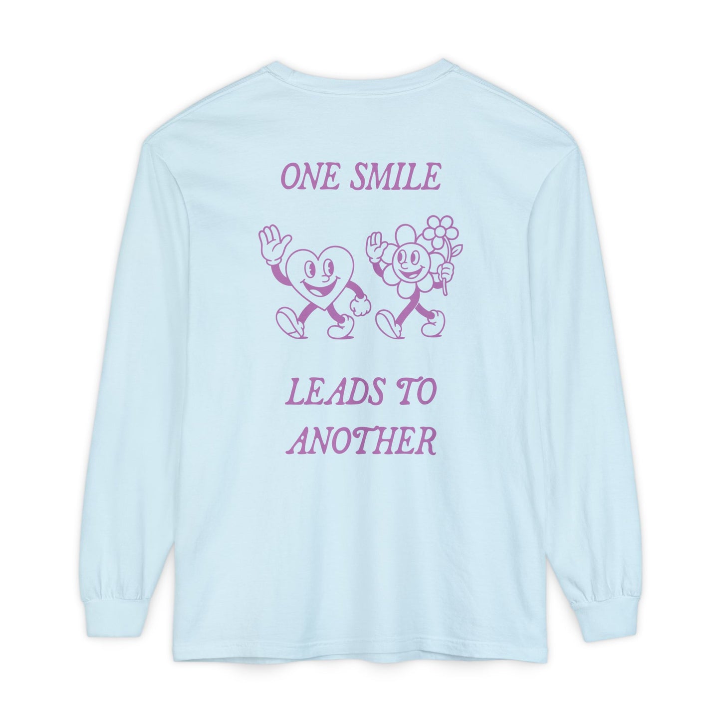 The Mood Booster Shirt | "One Smile Leads To Another" Comfort Colors Long Sleeve