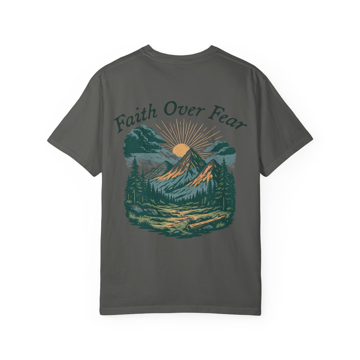 High Altitude Faith Tee | "Faith Over Fear" Comfort Colors Mountain Adventure