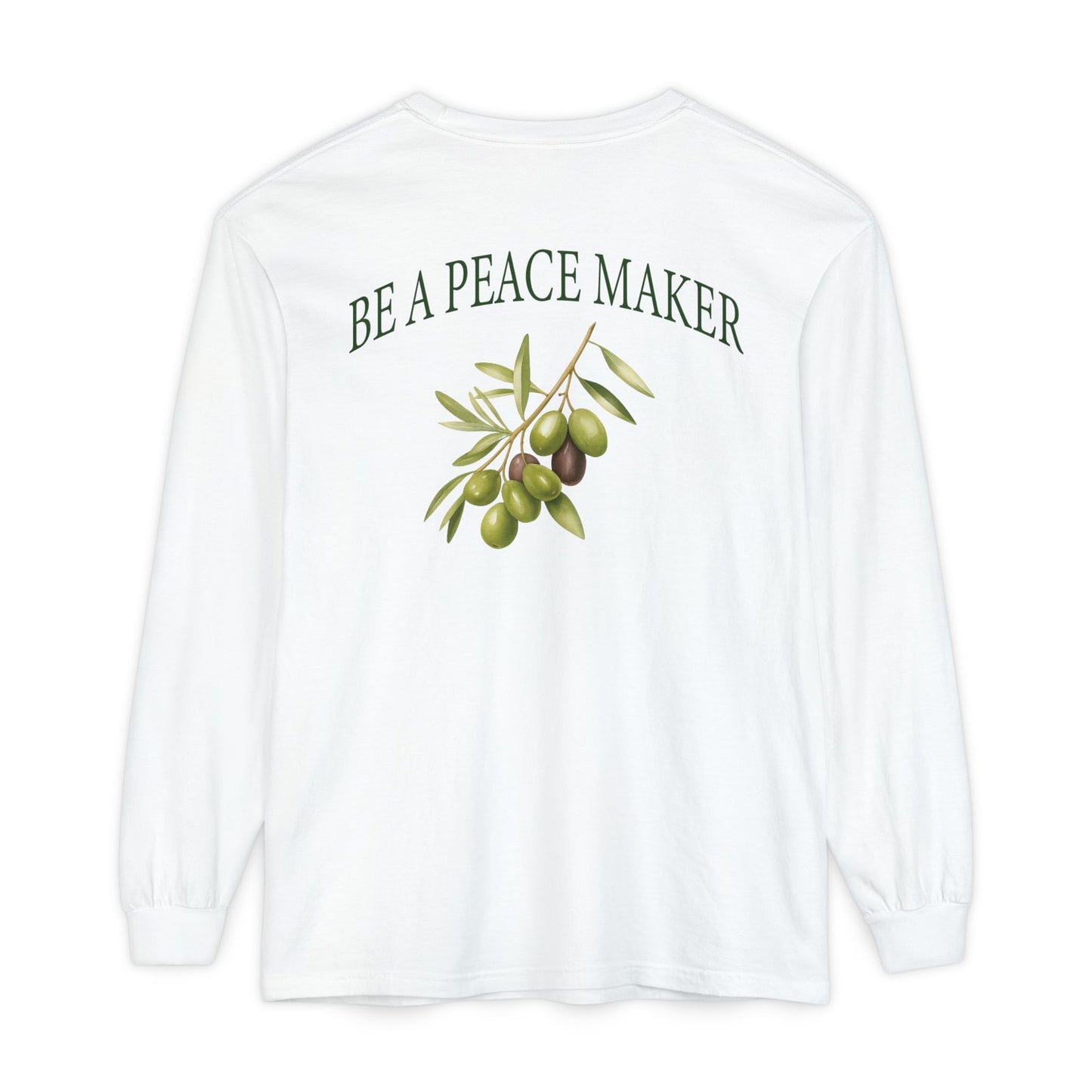 The Unity Tee | "Be A Peacemaker" Comfort Colors Long Sleeve