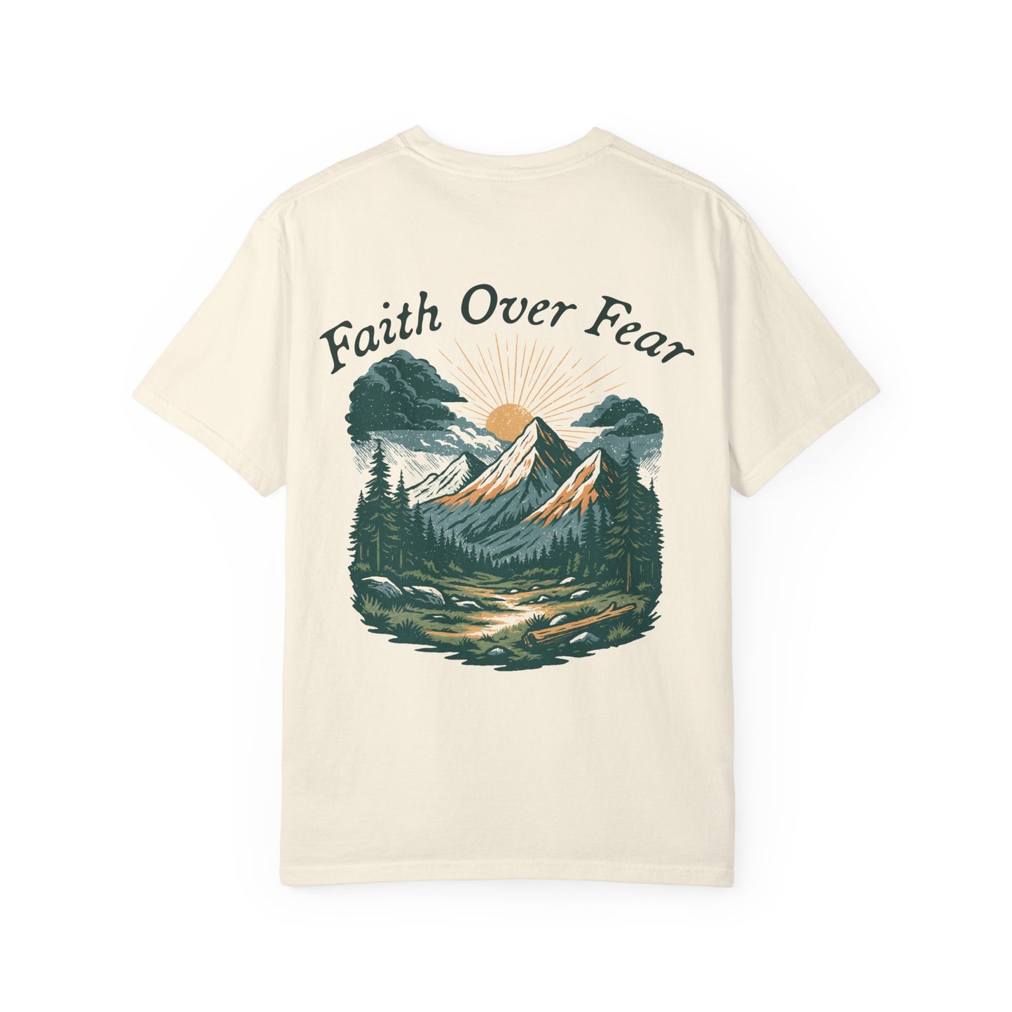 High Altitude Faith Tee | "Faith Over Fear" Comfort Colors Mountain Adventure