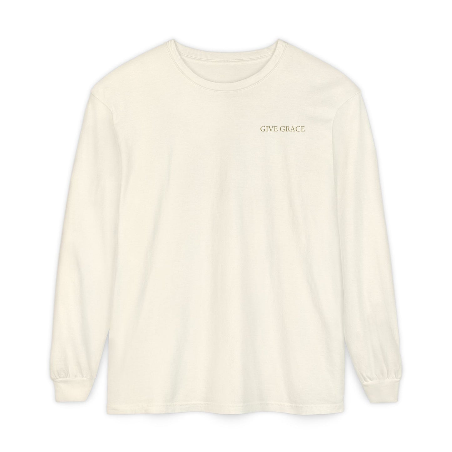 Golden Rule Tee | "Whatever One Sows" Comfort Colors Long Sleeve