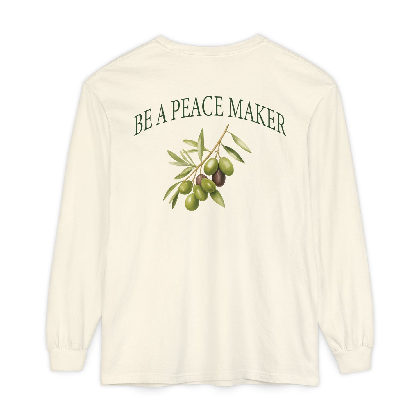 The Unity Tee | "Be A Peacemaker" Comfort Colors Long Sleeve