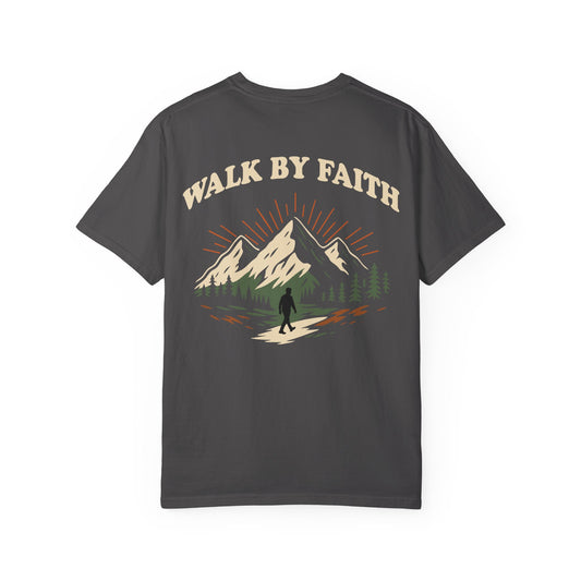Walk By Faith | Heavy Cotton Tee