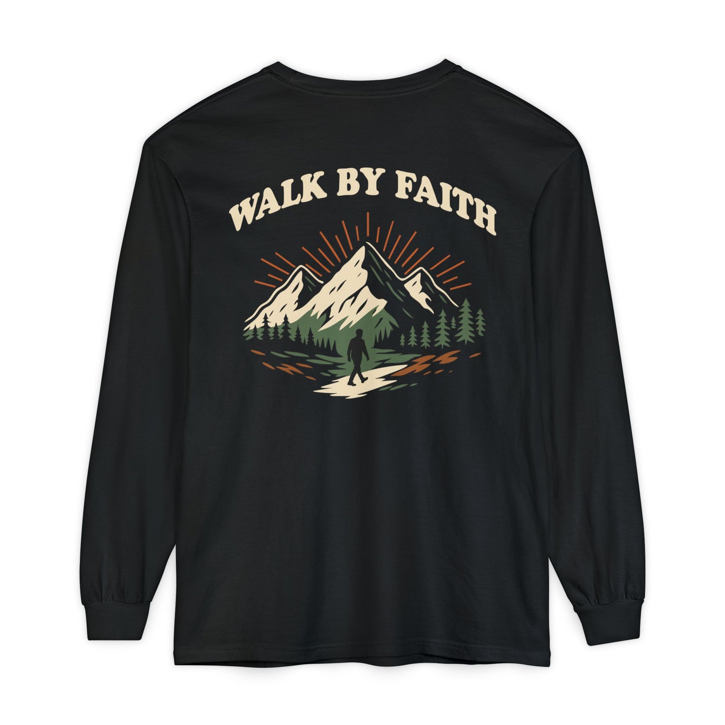 Walk By Faith | Comfort Colors Long Sleeve Tee