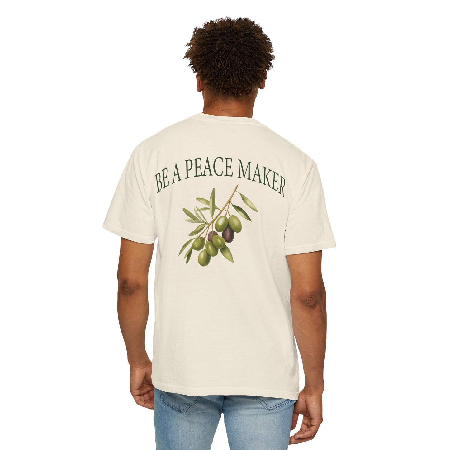 Be A Peacemaker | Comfort Colors